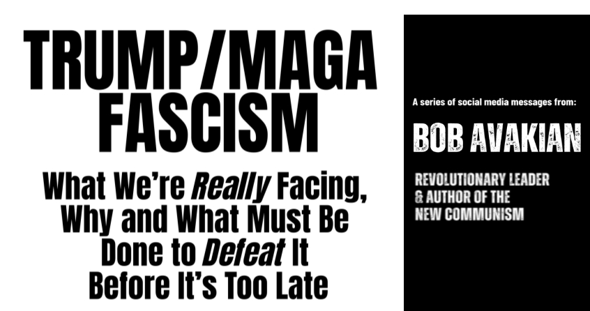 Pamphlet cover for new pamphlet by Bob Avakian: "Trump/MAGA Fascism"